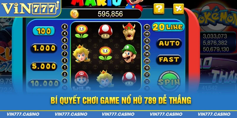 Bí quyết chơi game nổ hũ 789 dễ thắng