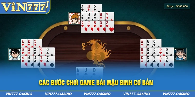 Các bước chơi game bài mậu binh cơ bản