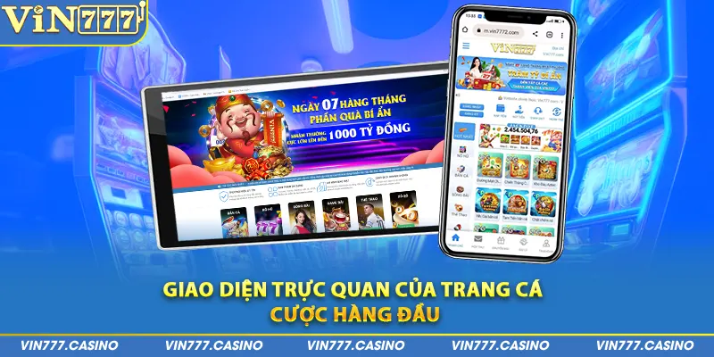 Giao diện trực quan của trang cá cược hàng đầu