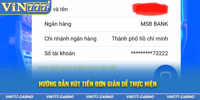 Hướng dẫn rút tiền đơn giản dễ thực hiện